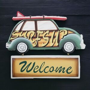 Welcome Car Surfboard Surfs Up Wooden Sign Youngs 2004